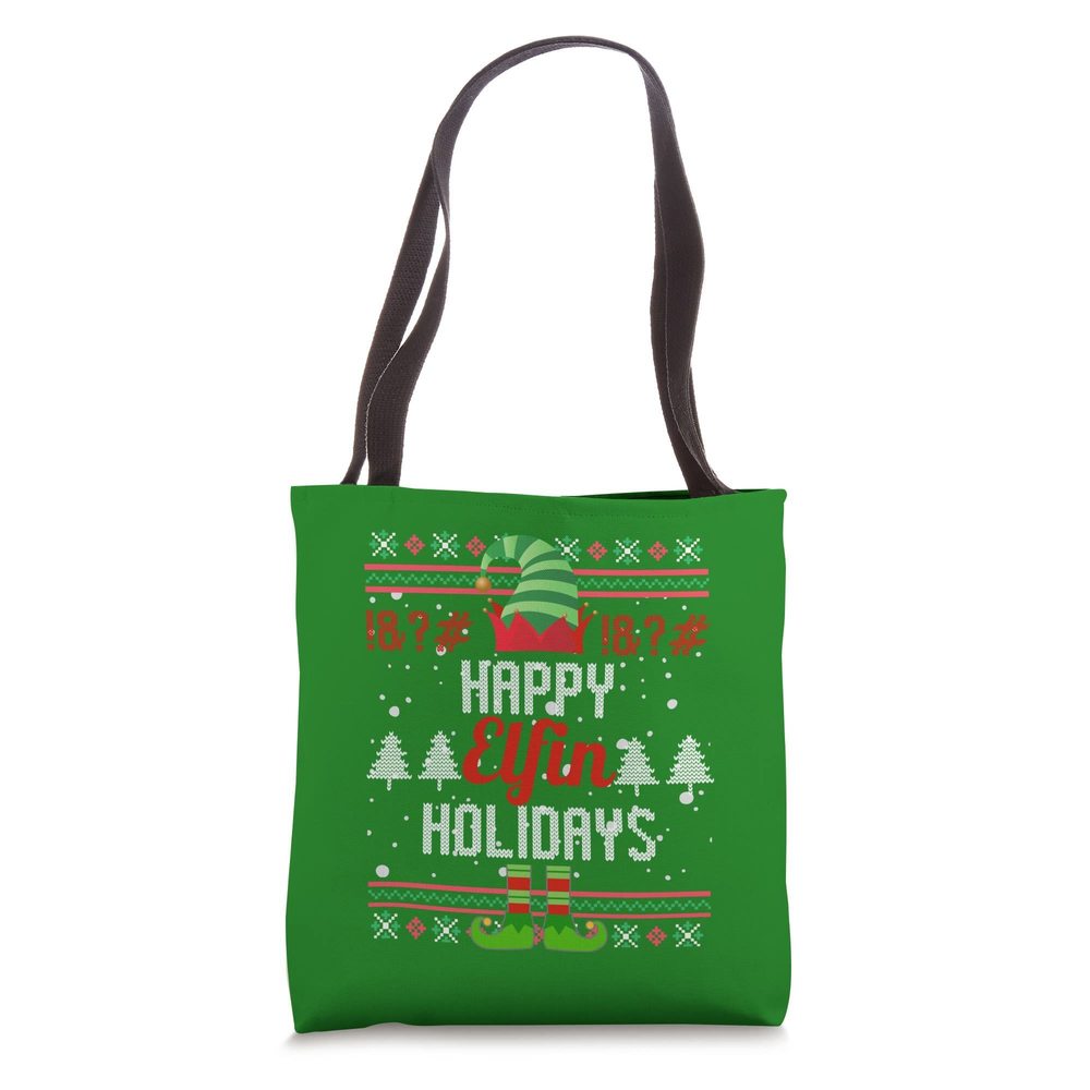 Hay Elfin Holiday Winter Christmas Ugly Sweater Adult Tote Bag :)